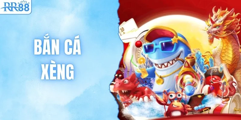 Bắn Cá Xèng Tại RR88 Thử Vận May, Rinh Xu Vàng
